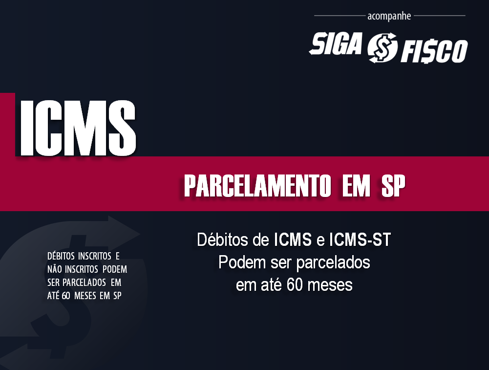 D Bitos De Icms E Icms St Em Sp Podem Ser Parcelados Em At Meses